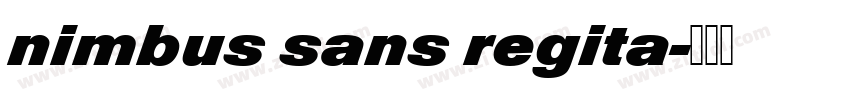nimbus sans regita字体转换